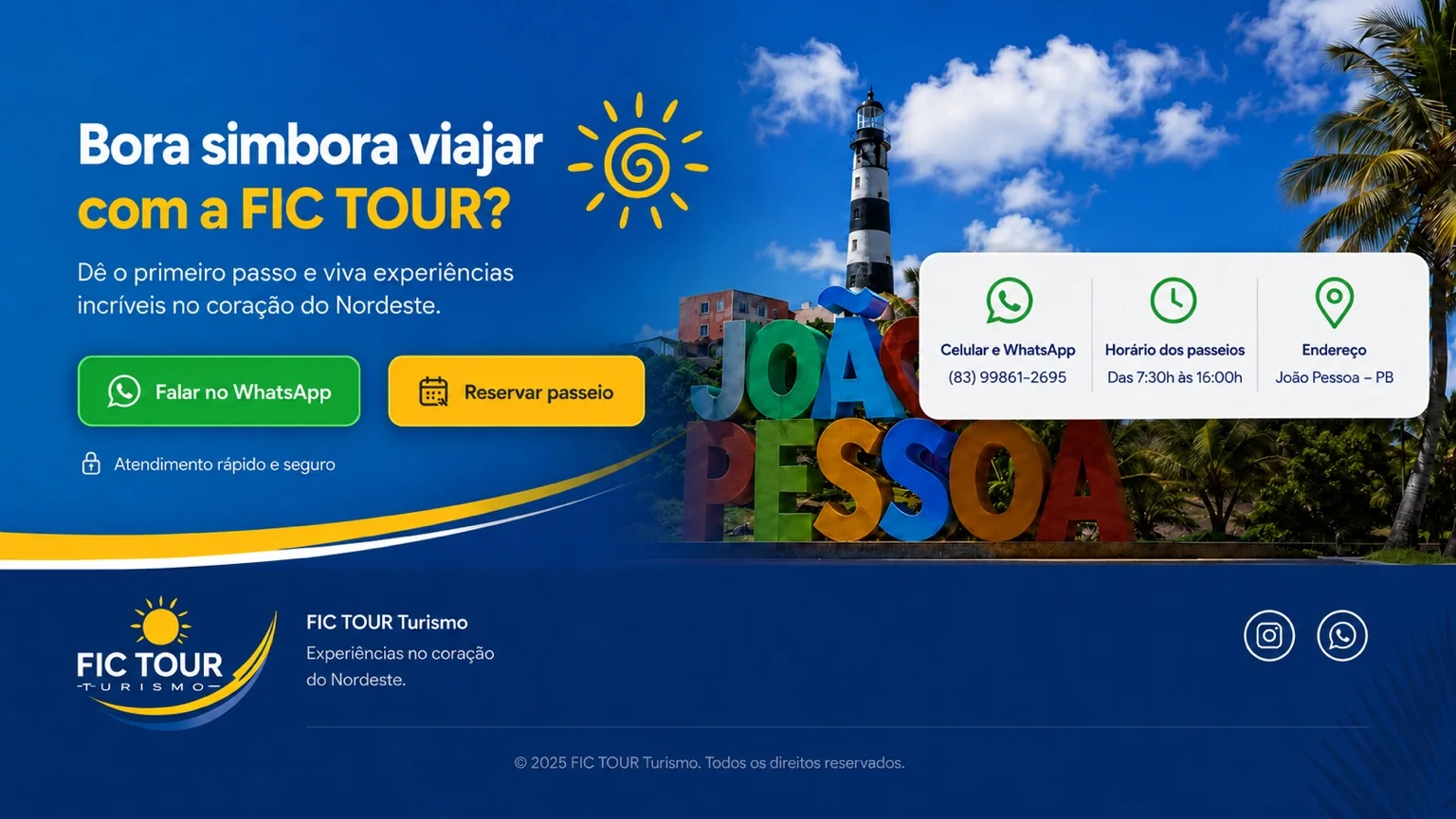 Seção final da FIC TOUR com chamada para reserva, informações de contato e acesso ao Instagram e WhatsApp